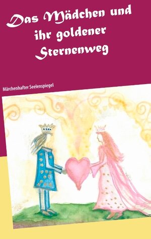 Buchcover Das Mädchen und ihr goldener Sternenweg | Petra Bansemer | EAN 9783746030968 | ISBN 3-7460-3096-X | ISBN 978-3-7460-3096-8