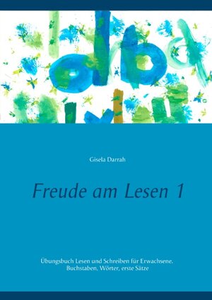 Buchcover Freude am Lesen 1 | Gisela Darrah | EAN 9783746042930 | ISBN 3-7460-4293-3 | ISBN 978-3-7460-4293-0