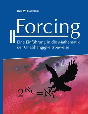 Buchcover Forcing | Dirk Hoffmann | EAN 9783746044606 | ISBN 3-7460-4460-X | ISBN 978-3-7460-4460-6