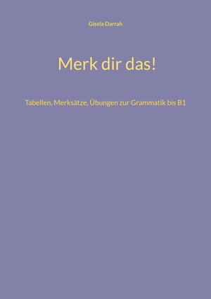 Buchcover Merk dir das! | Gisela Darrah | EAN 9783746047768 | ISBN 3-7460-4776-5 | ISBN 978-3-7460-4776-8