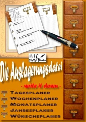Buchcover Die Auslagerungsdatei - Write it down - Tagesplaner - Wochenplaner - Monatsplaner - Jahresplaner - Wünscheplaner - Tagebuch | Uwe H. Sültz | EAN 9783746055763 | ISBN 3-7460-5576-8 | ISBN 978-3-7460-5576-3