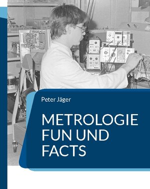 Buchcover Metrologie Fun und Facts | Peter Jäger | EAN 9783746064932 | ISBN 3-7460-6493-7 | ISBN 978-3-7460-6493-2