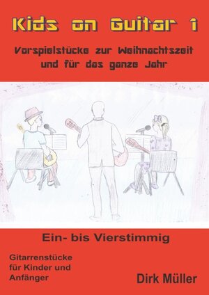 Buchcover Kids on Guitar | Dirk Müller | EAN 9783746074443 | ISBN 3-7460-7444-4 | ISBN 978-3-7460-7444-3