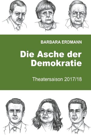 Buchcover Die Asche der Demokratie | Barbara Erdmann | EAN 9783746076751 | ISBN 3-7460-7675-7 | ISBN 978-3-7460-7675-1