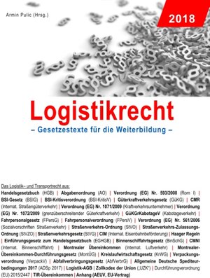 Buchcover Logistikrecht  | EAN 9783746078878 | ISBN 3-7460-7887-3 | ISBN 978-3-7460-7887-8