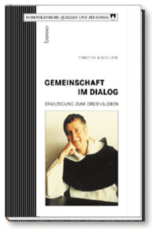 Buchcover Gemeinschaft im Dialog | Timothy Radcliffe | EAN 9783746214504 | ISBN 3-7462-1450-5 | ISBN 978-3-7462-1450-4