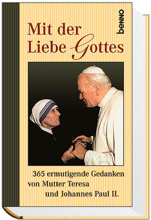 Mit der Liebe Gottes