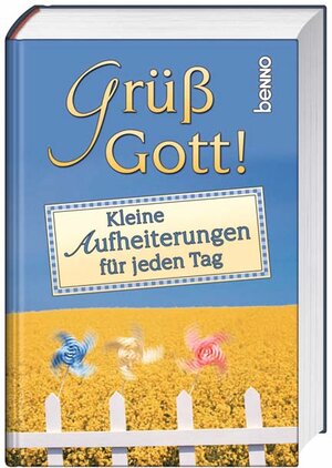 Buchcover Grüß Gott! | EAN 9783746226446 | ISBN 3-7462-2644-9 | ISBN 978-3-7462-2644-6