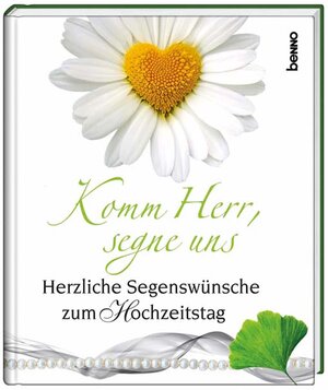 Buchcover Komm Herr, segne uns  | EAN 9783746228747 | ISBN 3-7462-2874-3 | ISBN 978-3-7462-2874-7