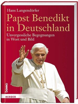 Buchcover Papst Benedikt in Deutschland  | EAN 9783746232409 | ISBN 3-7462-3240-6 | ISBN 978-3-7462-3240-9