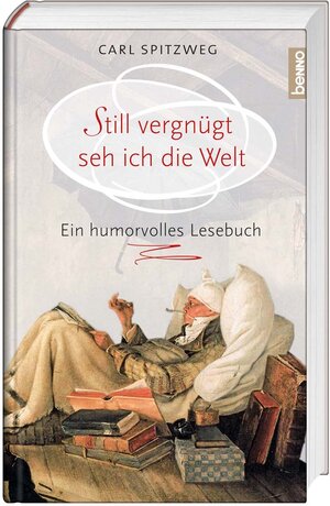 Buchcover Still vergnügt seh ich die Welt  | EAN 9783746240619 | ISBN 3-7462-4061-1 | ISBN 978-3-7462-4061-9