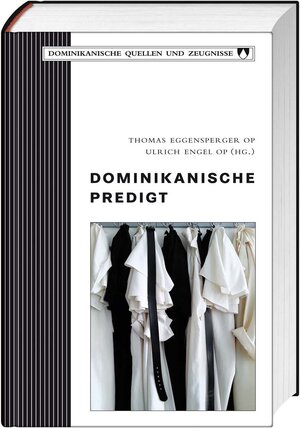 Buchcover Dominikanische Predigt | Thomas Eggensperger | EAN 9783746241883 | ISBN 3-7462-4188-X | ISBN 978-3-7462-4188-3