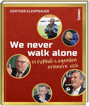 Buchcover We never walk alone | Günther Klempnauer | EAN 9783746251745 | ISBN 3-7462-5174-5 | ISBN 978-3-7462-5174-5