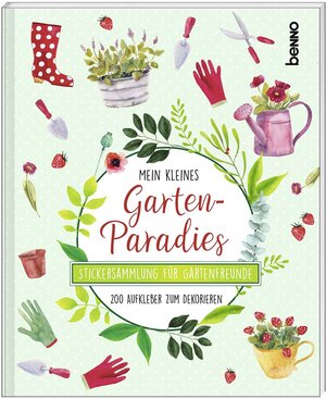 Buchcover Das Stickeralbum Mein kleines Gartenparadies  | EAN 9783746252568 | ISBN 3-7462-5256-3 | ISBN 978-3-7462-5256-8