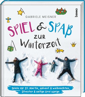 Buchcover Spiel und Spaß zur Winterzeit | Gabriele Meisner | EAN 9783746260631 | ISBN 3-7462-6063-9 | ISBN 978-3-7462-6063-1