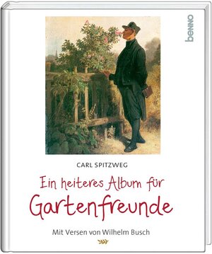Buchcover Ein heiteres Album für Gartenfreunde | Carl Spitzweg | EAN 9783746260983 | ISBN 3-7462-6098-1 | ISBN 978-3-7462-6098-3
