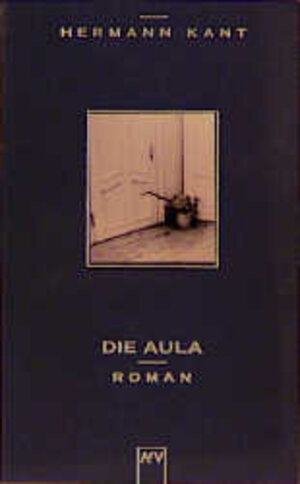 Buchcover Die Aula | Hermann Kant | EAN 9783746611938 | ISBN 3-7466-1193-8 | ISBN 978-3-7466-1193-8