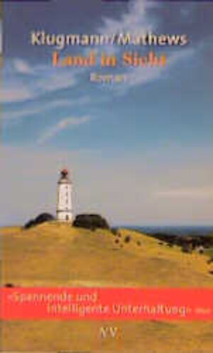 Buchcover Land in Sicht | Norbert Klugmann | EAN 9783746617190 | ISBN 3-7466-1719-7 | ISBN 978-3-7466-1719-0