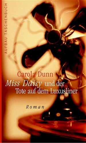 Miss Daisy und der Tote auf dem Luxusliner. Roman