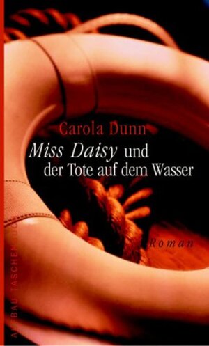 Miss Daisy und der Tote auf dem Wasser. Roman