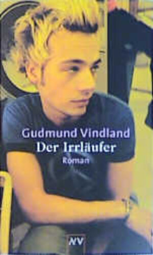 Buchcover Der Irrläufer | Gudmund Vindland | EAN 9783746618197 | ISBN 3-7466-1819-3 | ISBN 978-3-7466-1819-7