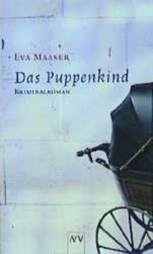 Buchcover Das Puppenkind | Eva Maaser | EAN 9783746618463 | ISBN 3-7466-1846-0 | ISBN 978-3-7466-1846-3