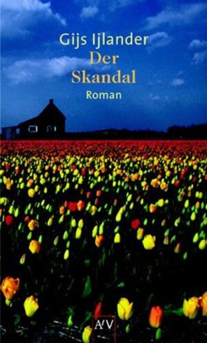 Buchcover Der Skandal | Gijs Ijlander | EAN 9783746618814 | ISBN 3-7466-1881-9 | ISBN 978-3-7466-1881-4