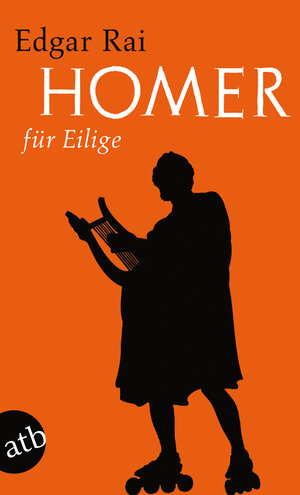 Buchcover Homer für Eilige | Edgar Rai | EAN 9783746618999 | ISBN 3-7466-1899-1 | ISBN 978-3-7466-1899-9