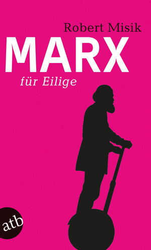 Buchcover Marx für Eilige | Robert Misik | EAN 9783746619453 | ISBN 3-7466-1945-9 | ISBN 978-3-7466-1945-3