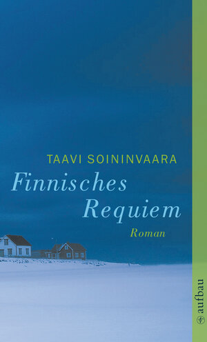 Finnisches Requiem: Roman (Arto Ratamo ermittelt)