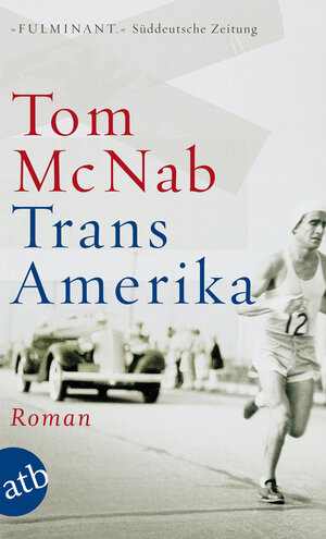 Buchcover Trans-Amerika | Tom McNab | EAN 9783746625843 | ISBN 3-7466-2584-X | ISBN 978-3-7466-2584-3