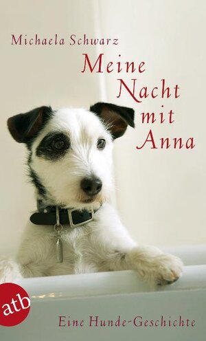 Buchcover Meine Nacht mit Anna | Michaela Schwarz | EAN 9783746626383 | ISBN 3-7466-2638-2 | ISBN 978-3-7466-2638-3