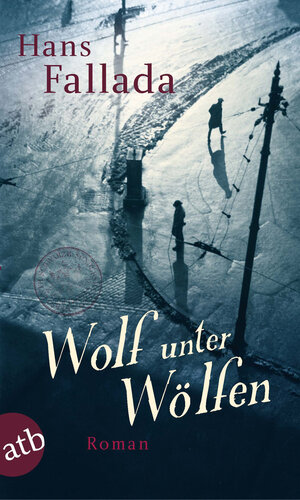 Buchcover Wolf unter Wölfen | Hans Fallada | EAN 9783746627434 | ISBN 3-7466-2743-5 | ISBN 978-3-7466-2743-4