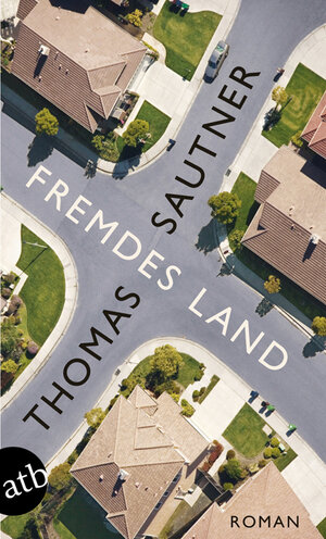 Buchcover Fremdes Land | Thomas Sautner | EAN 9783746628646 | ISBN 3-7466-2864-4 | ISBN 978-3-7466-2864-6