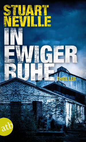 Buchcover In ewiger Ruhe | Stuart Neville | EAN 9783746631134 | ISBN 3-7466-3113-0 | ISBN 978-3-7466-3113-4