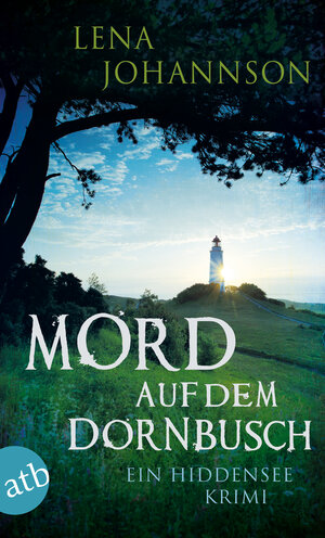 Buchcover Mord auf dem Dornbusch | Lena Johannson | EAN 9783746631325 | ISBN 3-7466-3132-7 | ISBN 978-3-7466-3132-5
