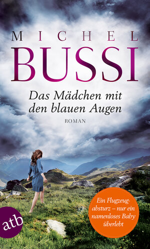 Buchcover Das Mädchen mit den blauen Augen | Michel Bussi | EAN 9783746631479 | ISBN 3-7466-3147-5 | ISBN 978-3-7466-3147-9