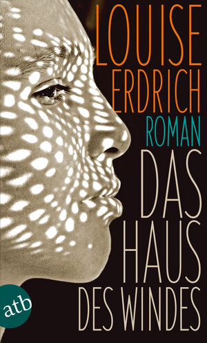 Buchcover Das Haus des Windes | Louise Erdrich | EAN 9783746631509 | ISBN 3-7466-3150-5 | ISBN 978-3-7466-3150-9
