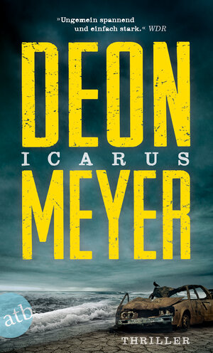 Buchcover Icarus | Deon Meyer | EAN 9783746633046 | ISBN 3-7466-3304-4 | ISBN 978-3-7466-3304-6