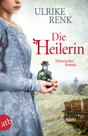 Buchcover Die Heilerin | Ulrike Renk | EAN 9783746633251 | ISBN 3-7466-3325-7 | ISBN 978-3-7466-3325-1