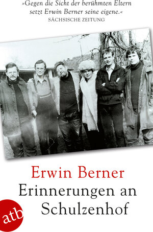 Buchcover Erinnerungen an Schulzenhof | Erwin Berner | EAN 9783746633299 | ISBN 3-7466-3329-X | ISBN 978-3-7466-3329-9