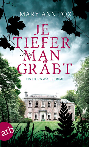 Buchcover Je tiefer man gräbt | Mary Ann Fox | EAN 9783746633619 | ISBN 3-7466-3361-3 | ISBN 978-3-7466-3361-9