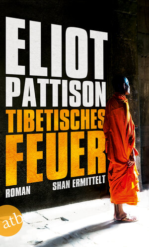 Buchcover Tibetisches Feuer | Eliot Pattison | EAN 9783746633626 | ISBN 3-7466-3362-1 | ISBN 978-3-7466-3362-6