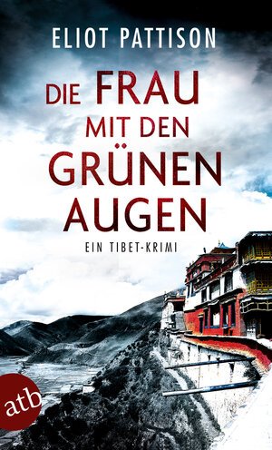 Buchcover Die Frau mit den grünen Augen | Eliot Pattison | EAN 9783746634173 | ISBN 3-7466-3417-2 | ISBN 978-3-7466-3417-3