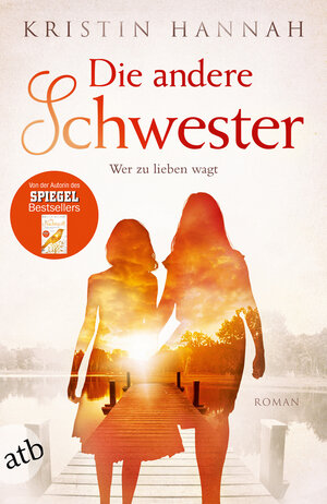Buchcover Die andere Schwester | Kristin Hannah | EAN 9783746634289 | ISBN 3-7466-3428-8 | ISBN 978-3-7466-3428-9