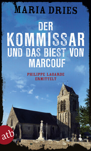 Buchcover Der Kommissar und das Biest von Marcouf | Maria Dries | EAN 9783746634531 | ISBN 3-7466-3453-9 | ISBN 978-3-7466-3453-1