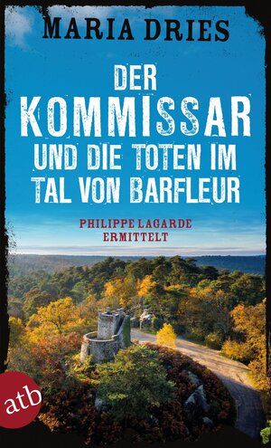 Buchcover Der Kommissar und die Toten im Tal von Barfleur | Maria Dries | EAN 9783746637013 | ISBN 3-7466-3701-5 | ISBN 978-3-7466-3701-3