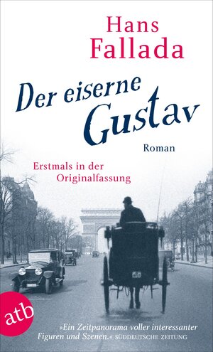 Buchcover Der eiserne Gustav | Hans Fallada | EAN 9783746638621 | ISBN 3-7466-3862-3 | ISBN 978-3-7466-3862-1