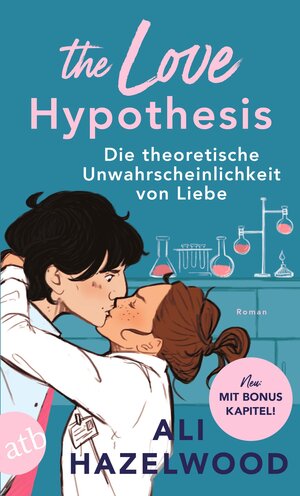 Buchcover The Love Hypothesis – Die theoretische Unwahrscheinlichkeit von Liebe | Ali Hazelwood | EAN 9783746641515 | ISBN 3-7466-4151-9 | ISBN 978-3-7466-4151-5