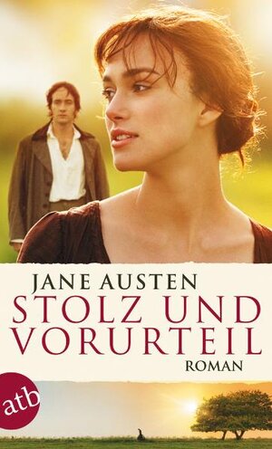 Stolz und Vorurteil: Roman: Buch zum Film